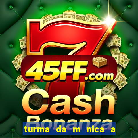 turma da m nica a festa assombrada download